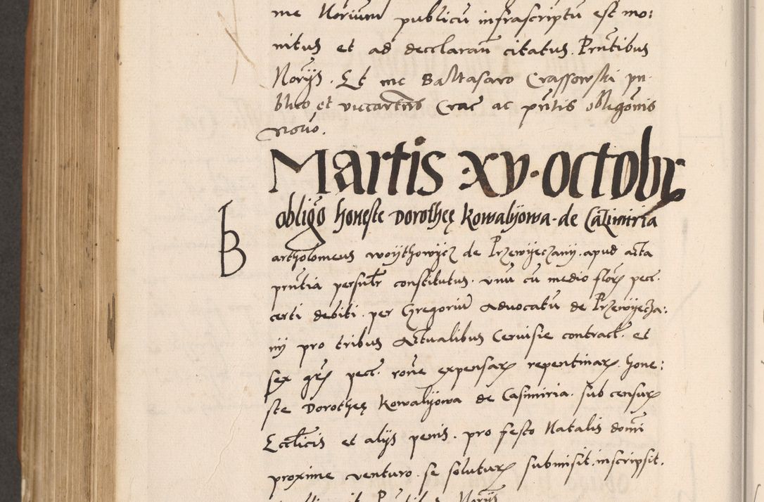 Zdjęcie nr 768 dla obiektu archiwalnego: Acta actorum causarum, sentenciarum tam diffinitivarum quam interlocutoriarum et obligacionum coram reverendo domino Petro Mischkowski custode Kielcensi, canonico vicarioque in spiritualibus generali Cracoviensi ad annum Domini millesimum quingentesimum octavum, cuius indicio est sexta, pontificatus sanctissimi in Christo patris et domini nostri domini Pauli divina providencia pape tercii feliciter moderni, anno coronacionis quarto decimo continuantur