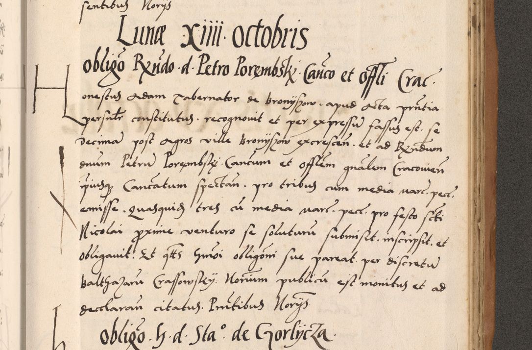 Zdjęcie nr 767 dla obiektu archiwalnego: Acta actorum causarum, sentenciarum tam diffinitivarum quam interlocutoriarum et obligacionum coram reverendo domino Petro Mischkowski custode Kielcensi, canonico vicarioque in spiritualibus generali Cracoviensi ad annum Domini millesimum quingentesimum octavum, cuius indicio est sexta, pontificatus sanctissimi in Christo patris et domini nostri domini Pauli divina providencia pape tercii feliciter moderni, anno coronacionis quarto decimo continuantur