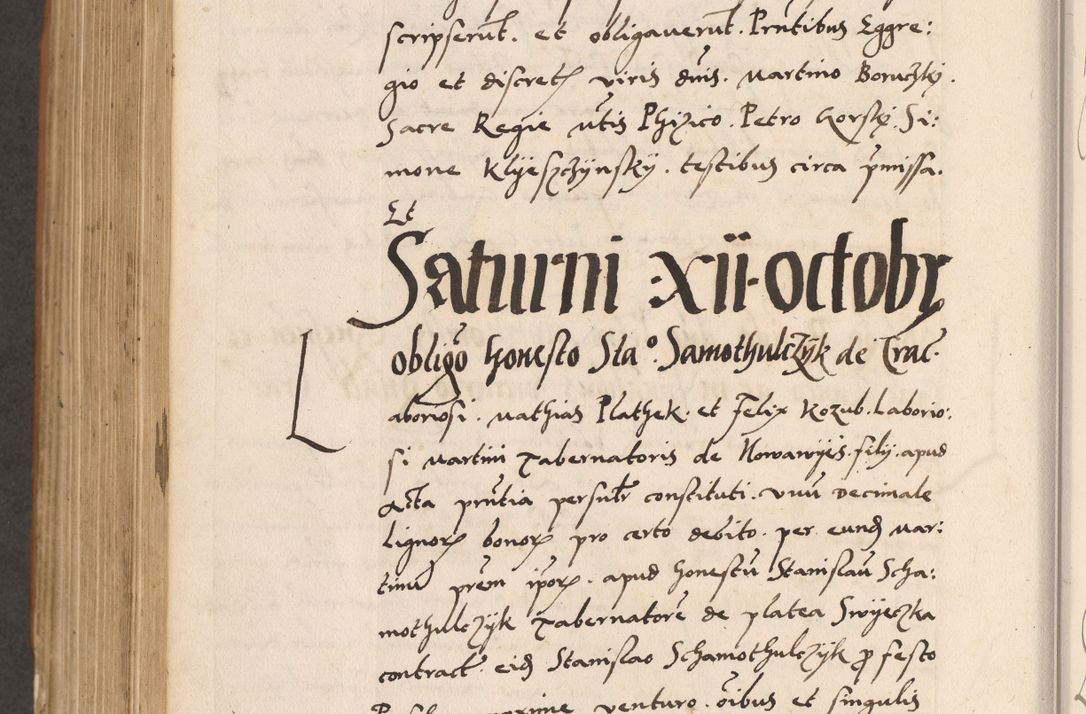 Zdjęcie nr 764 dla obiektu archiwalnego: Acta actorum causarum, sentenciarum tam diffinitivarum quam interlocutoriarum et obligacionum coram reverendo domino Petro Mischkowski custode Kielcensi, canonico vicarioque in spiritualibus generali Cracoviensi ad annum Domini millesimum quingentesimum octavum, cuius indicio est sexta, pontificatus sanctissimi in Christo patris et domini nostri domini Pauli divina providencia pape tercii feliciter moderni, anno coronacionis quarto decimo continuantur