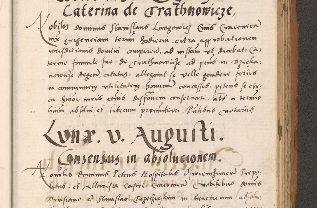 Zdjęcie nr 699 dla obiektu archiwalnego: Acta actorum causarum, sentenciarum tam diffinitivarum quam interlocutoriarum et obligacionum coram reverendo domino Petro Mischkowski custode Kielcensi, canonico vicarioque in spiritualibus generali Cracoviensi ad annum Domini millesimum quingentesimum octavum, cuius indicio est sexta, pontificatus sanctissimi in Christo patris et domini nostri domini Pauli divina providencia pape tercii feliciter moderni, anno coronacionis quarto decimo continuantur