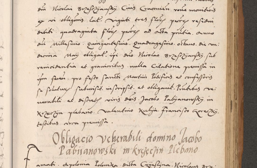 Zdjęcie nr 615 dla obiektu archiwalnego: Acta actorum causarum, sentenciarum tam diffinitivarum quam interlocutoriarum et obligacionum coram reverendo domino Petro Mischkowski custode Kielcensi, canonico vicarioque in spiritualibus generali Cracoviensi ad annum Domini millesimum quingentesimum octavum, cuius indicio est sexta, pontificatus sanctissimi in Christo patris et domini nostri domini Pauli divina providencia pape tercii feliciter moderni, anno coronacionis quarto decimo continuantur