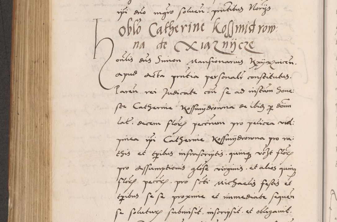Zdjęcie nr 614 dla obiektu archiwalnego: Acta actorum causarum, sentenciarum tam diffinitivarum quam interlocutoriarum et obligacionum coram reverendo domino Petro Mischkowski custode Kielcensi, canonico vicarioque in spiritualibus generali Cracoviensi ad annum Domini millesimum quingentesimum octavum, cuius indicio est sexta, pontificatus sanctissimi in Christo patris et domini nostri domini Pauli divina providencia pape tercii feliciter moderni, anno coronacionis quarto decimo continuantur