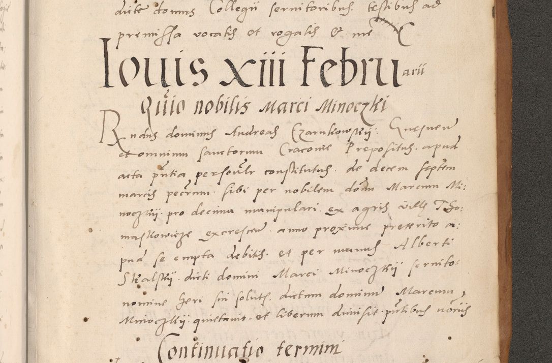 Zdjęcie nr 935 dla obiektu archiwalnego: Acta actorum causarum, sentenciarum tam diffinitivarum quam interlocutoriarum et obligacionum coram reverendo domino Petro Mischkowski custode Kielcensi, canonico vicarioque in spiritualibus generali Cracoviensi ad annum Domini millesimum quingentesimum octavum, cuius indicio est sexta, pontificatus sanctissimi in Christo patris et domini nostri domini Pauli divina providencia pape tercii feliciter moderni, anno coronacionis quarto decimo continuantur