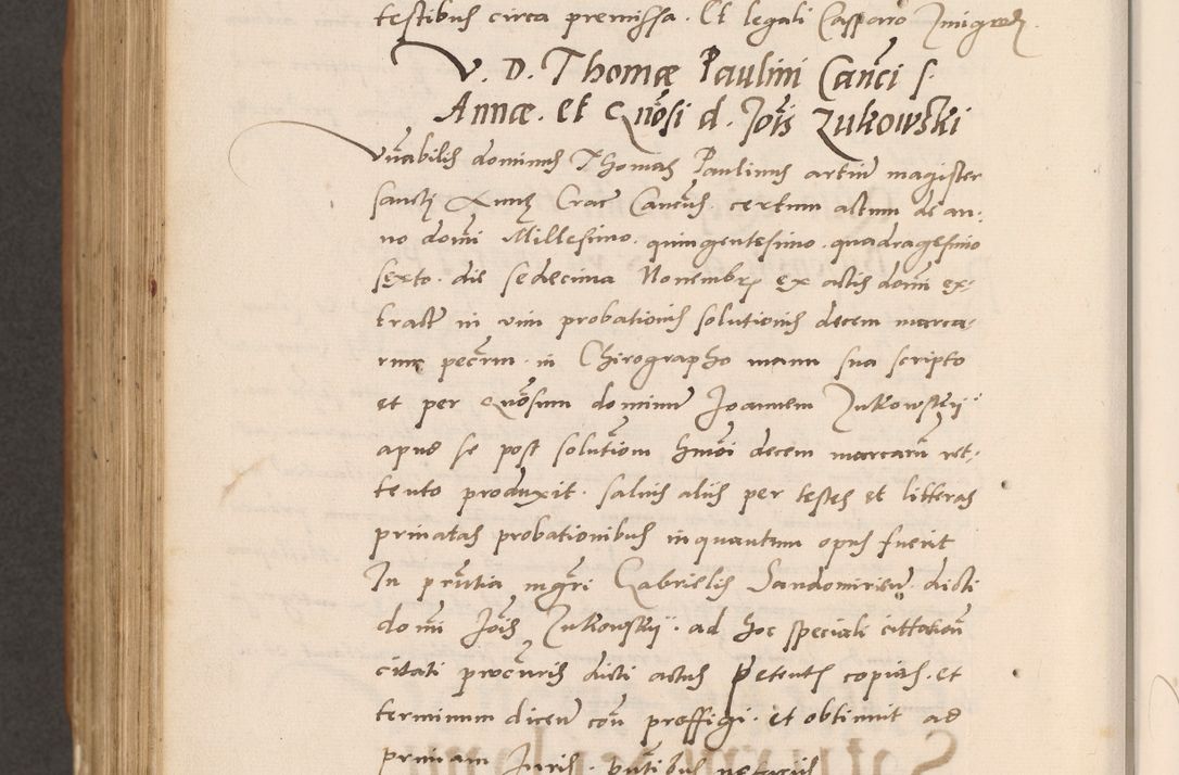 Zdjęcie nr 878 dla obiektu archiwalnego: Acta actorum causarum, sentenciarum tam diffinitivarum quam interlocutoriarum et obligacionum coram reverendo domino Petro Mischkowski custode Kielcensi, canonico vicarioque in spiritualibus generali Cracoviensi ad annum Domini millesimum quingentesimum octavum, cuius indicio est sexta, pontificatus sanctissimi in Christo patris et domini nostri domini Pauli divina providencia pape tercii feliciter moderni, anno coronacionis quarto decimo continuantur