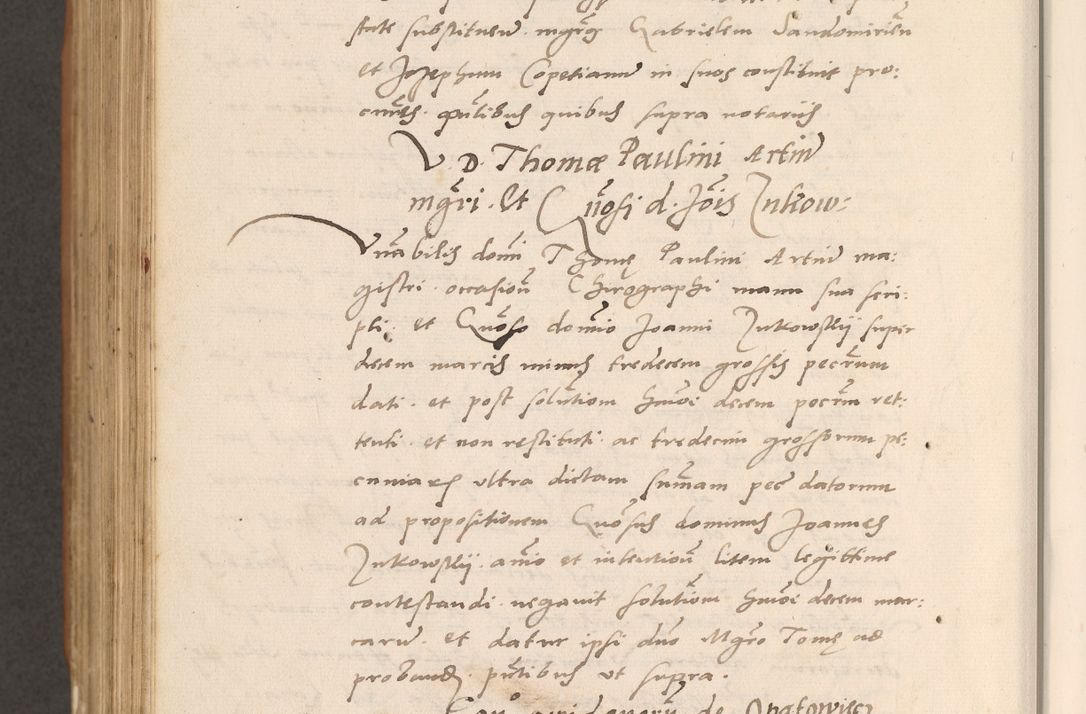 Zdjęcie nr 868 dla obiektu archiwalnego: Acta actorum causarum, sentenciarum tam diffinitivarum quam interlocutoriarum et obligacionum coram reverendo domino Petro Mischkowski custode Kielcensi, canonico vicarioque in spiritualibus generali Cracoviensi ad annum Domini millesimum quingentesimum octavum, cuius indicio est sexta, pontificatus sanctissimi in Christo patris et domini nostri domini Pauli divina providencia pape tercii feliciter moderni, anno coronacionis quarto decimo continuantur