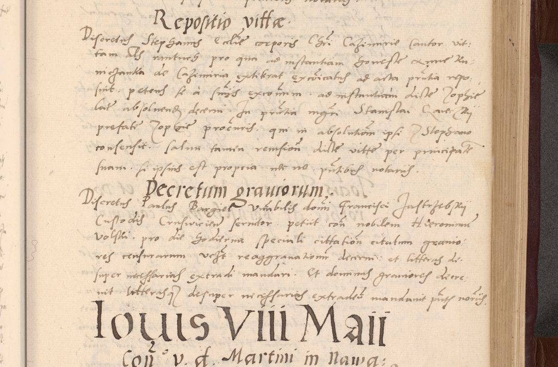 Zdjęcie nr 167 dla obiektu archiwalnego: Acta actorum causarum, sententiarum tam diffinitivarum quam interlocutoriarum et obligationum, quietationum ac constitutionum procuratorum coram reverendo domino Petro Mischkowsky Gneznensi et Cracoviensi canonico vicarique in spiritualibus Cracoviensi generali ad annum Domini MDLᵐᵘᵐ, cuius indicio est octava, pontificatus post mortem sanctissimi in Christo patris et domini nostri domini Pauli divina providencia pape III anno XVIᵐᵒ defuncti vacante, Regni vero serennissimi principis et domini Sigismundi Augusti Dei gratia Regis Poloniae, Magni Ducis Litwaniae, Russie, Prussie, Mazowie etc. domini et haeredis, anno XXIᵒ foeliciter continuantur