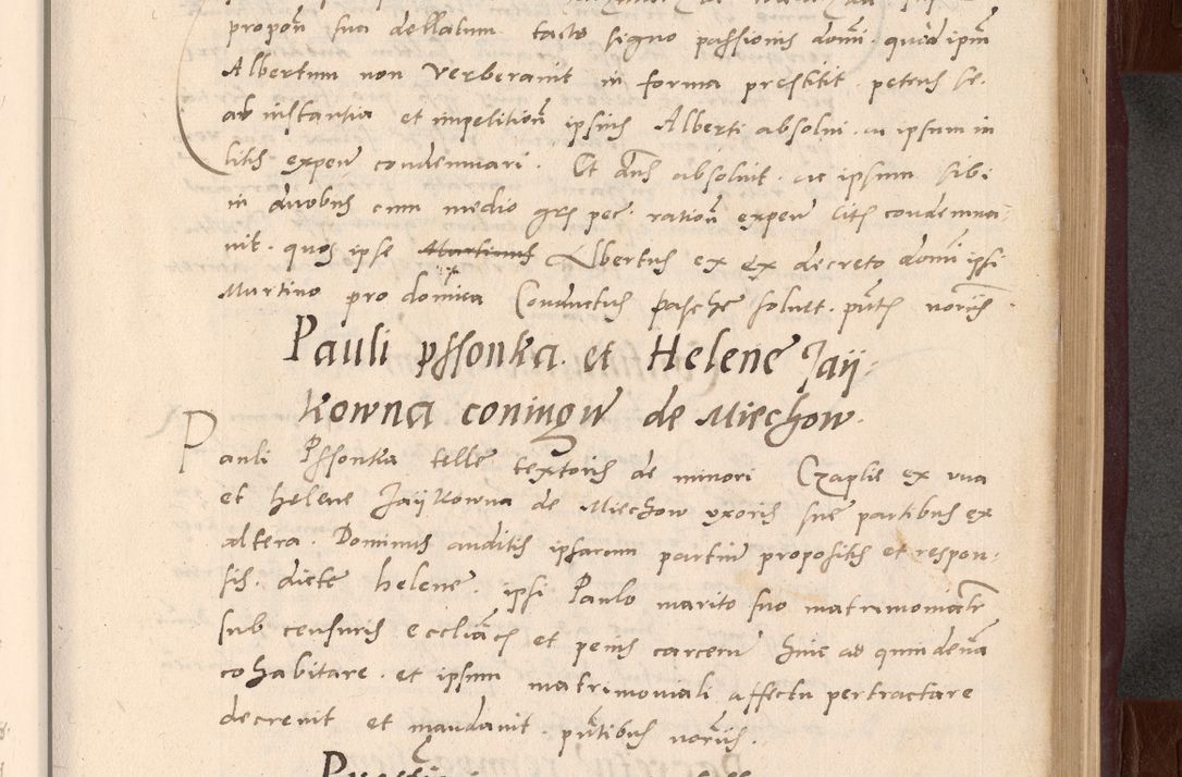 Zdjęcie nr 101 dla obiektu archiwalnego: Acta actorum causarum, sententiarum tam diffinitivarum quam interlocutoriarum et obligationum, quietationum ac constitutionum procuratorum coram reverendo domino Petro Mischkowsky Gneznensi et Cracoviensi canonico vicarique in spiritualibus Cracoviensi generali ad annum Domini MDLᵐᵘᵐ, cuius indicio est octava, pontificatus post mortem sanctissimi in Christo patris et domini nostri domini Pauli divina providencia pape III anno XVIᵐᵒ defuncti vacante, Regni vero serennissimi principis et domini Sigismundi Augusti Dei gratia Regis Poloniae, Magni Ducis Litwaniae, Russie, Prussie, Mazowie etc. domini et haeredis, anno XXIᵒ foeliciter continuantur