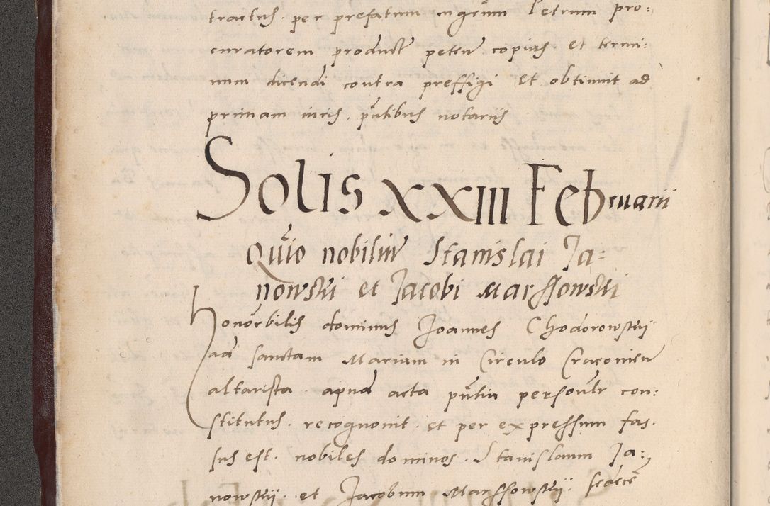 Zdjęcie nr 10 dla obiektu archiwalnego: Acta actorum causarum, sententiarum tam diffinitivarum quam interlocutoriarum et obligationum, quietationum ac constitutionum procuratorum coram reverendo domino Petro Mischkowsky Gneznensi et Cracoviensi canonico vicarique in spiritualibus Cracoviensi generali ad annum Domini MDLᵐᵘᵐ, cuius indicio est octava, pontificatus post mortem sanctissimi in Christo patris et domini nostri domini Pauli divina providencia pape III anno XVIᵐᵒ defuncti vacante, Regni vero serennissimi principis et domini Sigismundi Augusti Dei gratia Regis Poloniae, Magni Ducis Litwaniae, Russie, Prussie, Mazowie etc. domini et haeredis, anno XXIᵒ foeliciter continuantur