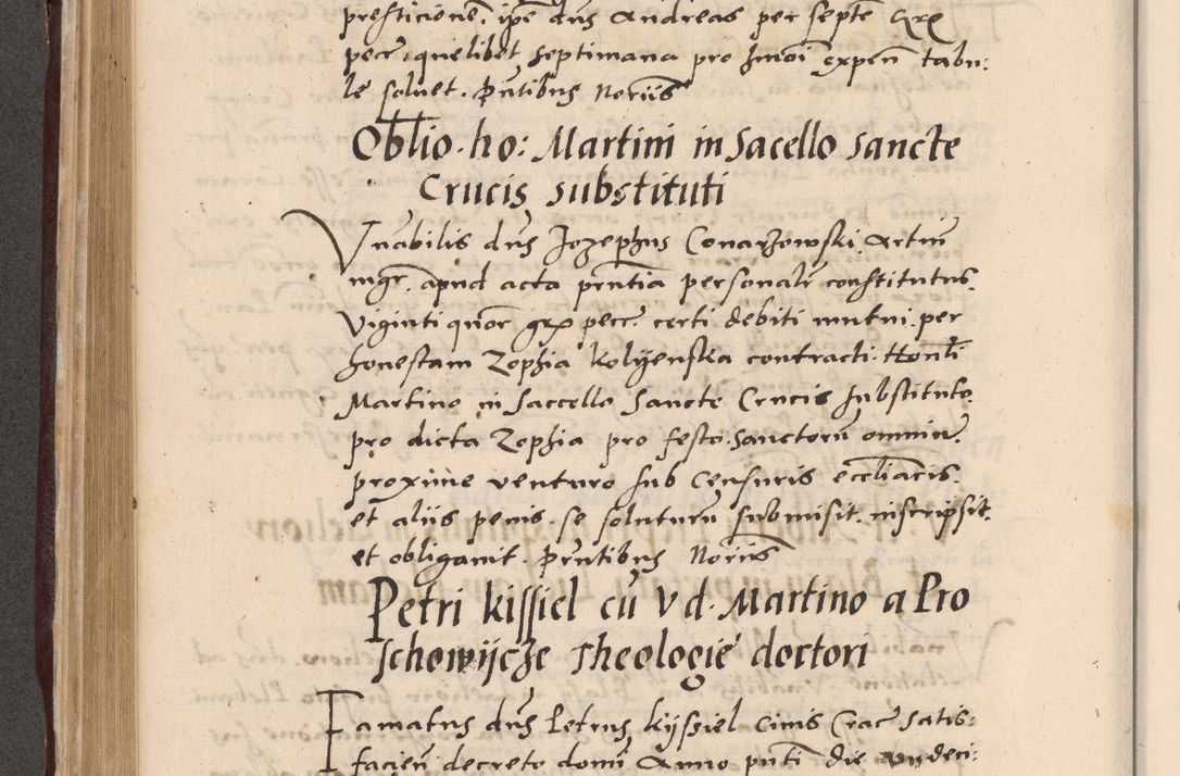 Zdjęcie nr 358 dla obiektu archiwalnego: Acta actorum causarum, sententiarum tam diffinitivarum quam interlocutoriarum et obligationum, quietationum ac constitutionum procuratorum coram reverendo domino Petro Mischkowsky Gneznensi et Cracoviensi canonico vicarique in spiritualibus Cracoviensi generali ad annum Domini MDLᵐᵘᵐ, cuius indicio est octava, pontificatus post mortem sanctissimi in Christo patris et domini nostri domini Pauli divina providencia pape III anno XVIᵐᵒ defuncti vacante, Regni vero serennissimi principis et domini Sigismundi Augusti Dei gratia Regis Poloniae, Magni Ducis Litwaniae, Russie, Prussie, Mazowie etc. domini et haeredis, anno XXIᵒ foeliciter continuantur