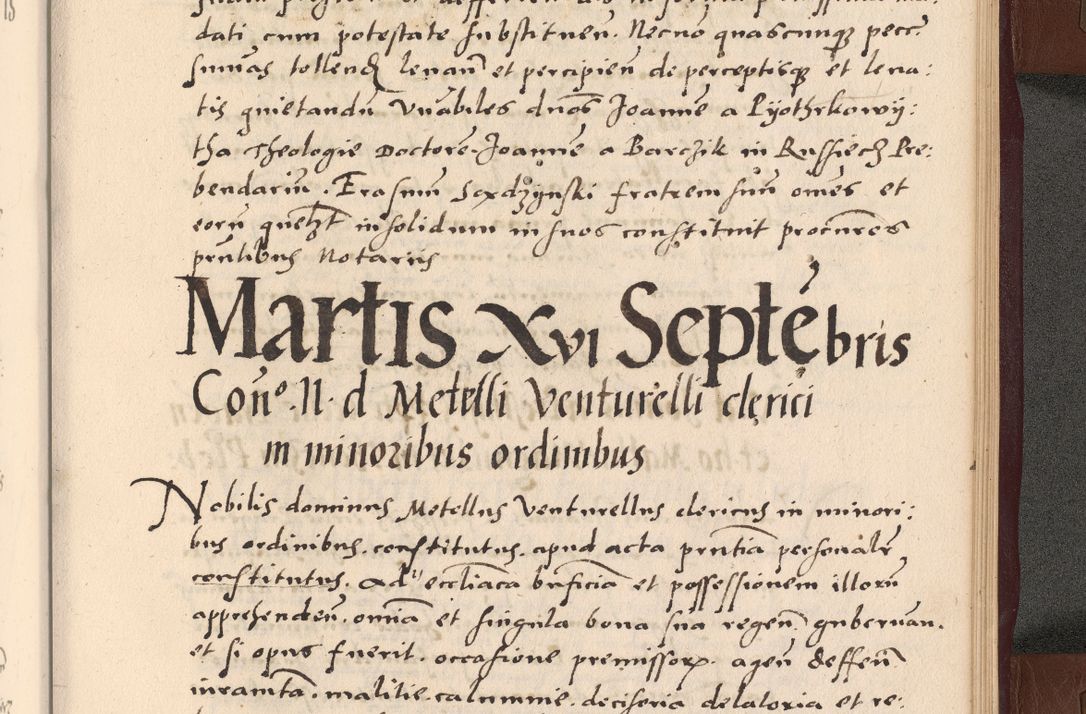 Zdjęcie nr 355 dla obiektu archiwalnego: Acta actorum causarum, sententiarum tam diffinitivarum quam interlocutoriarum et obligationum, quietationum ac constitutionum procuratorum coram reverendo domino Petro Mischkowsky Gneznensi et Cracoviensi canonico vicarique in spiritualibus Cracoviensi generali ad annum Domini MDLᵐᵘᵐ, cuius indicio est octava, pontificatus post mortem sanctissimi in Christo patris et domini nostri domini Pauli divina providencia pape III anno XVIᵐᵒ defuncti vacante, Regni vero serennissimi principis et domini Sigismundi Augusti Dei gratia Regis Poloniae, Magni Ducis Litwaniae, Russie, Prussie, Mazowie etc. domini et haeredis, anno XXIᵒ foeliciter continuantur