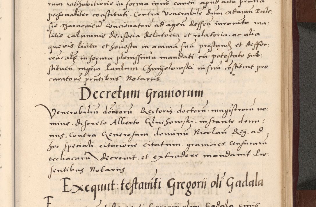 Zdjęcie nr 321 dla obiektu archiwalnego: Acta actorum causarum, sententiarum tam diffinitivarum quam interlocutoriarum et obligationum, quietationum ac constitutionum procuratorum coram reverendo domino Petro Mischkowsky Gneznensi et Cracoviensi canonico vicarique in spiritualibus Cracoviensi generali ad annum Domini MDLᵐᵘᵐ, cuius indicio est octava, pontificatus post mortem sanctissimi in Christo patris et domini nostri domini Pauli divina providencia pape III anno XVIᵐᵒ defuncti vacante, Regni vero serennissimi principis et domini Sigismundi Augusti Dei gratia Regis Poloniae, Magni Ducis Litwaniae, Russie, Prussie, Mazowie etc. domini et haeredis, anno XXIᵒ foeliciter continuantur