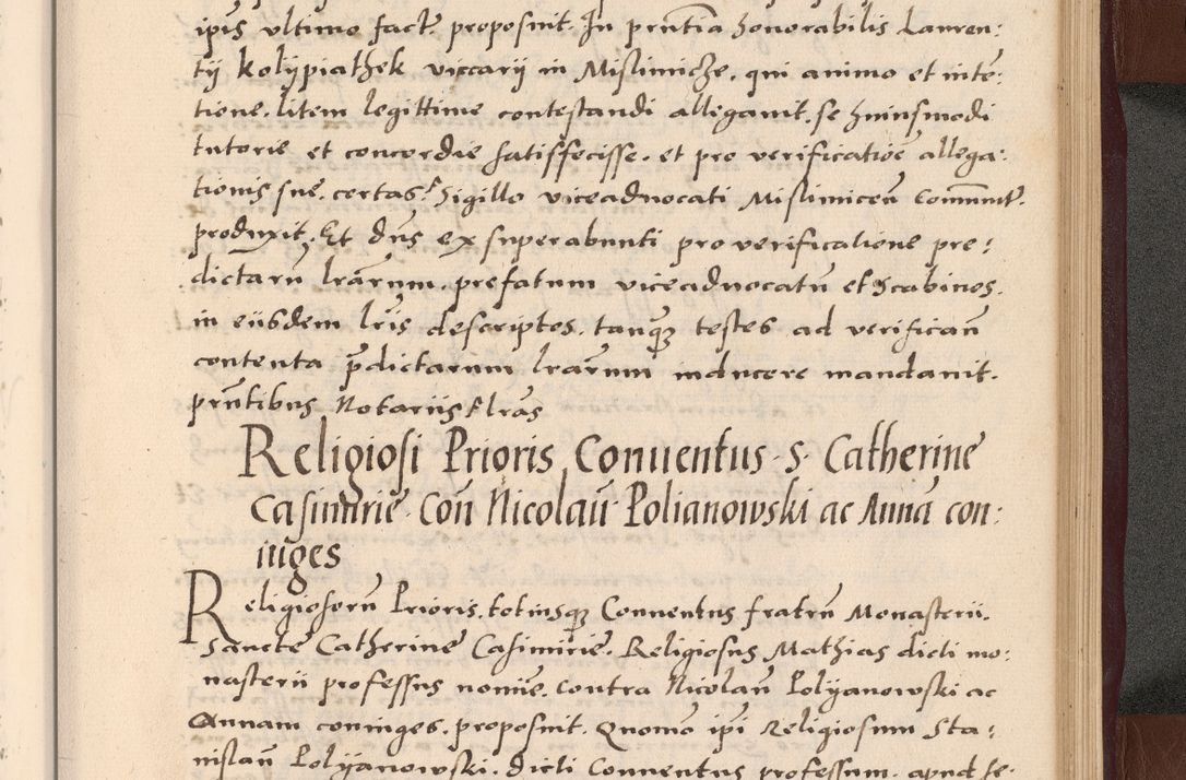 Zdjęcie nr 317 dla obiektu archiwalnego: Acta actorum causarum, sententiarum tam diffinitivarum quam interlocutoriarum et obligationum, quietationum ac constitutionum procuratorum coram reverendo domino Petro Mischkowsky Gneznensi et Cracoviensi canonico vicarique in spiritualibus Cracoviensi generali ad annum Domini MDLᵐᵘᵐ, cuius indicio est octava, pontificatus post mortem sanctissimi in Christo patris et domini nostri domini Pauli divina providencia pape III anno XVIᵐᵒ defuncti vacante, Regni vero serennissimi principis et domini Sigismundi Augusti Dei gratia Regis Poloniae, Magni Ducis Litwaniae, Russie, Prussie, Mazowie etc. domini et haeredis, anno XXIᵒ foeliciter continuantur