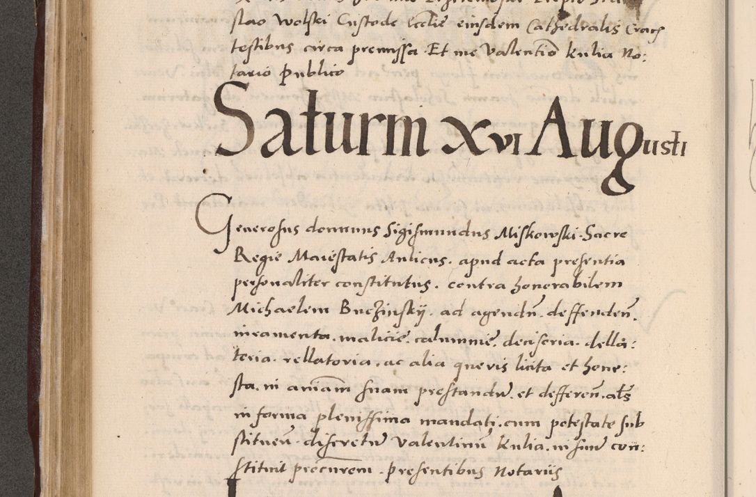 Zdjęcie nr 310 dla obiektu archiwalnego: Acta actorum causarum, sententiarum tam diffinitivarum quam interlocutoriarum et obligationum, quietationum ac constitutionum procuratorum coram reverendo domino Petro Mischkowsky Gneznensi et Cracoviensi canonico vicarique in spiritualibus Cracoviensi generali ad annum Domini MDLᵐᵘᵐ, cuius indicio est octava, pontificatus post mortem sanctissimi in Christo patris et domini nostri domini Pauli divina providencia pape III anno XVIᵐᵒ defuncti vacante, Regni vero serennissimi principis et domini Sigismundi Augusti Dei gratia Regis Poloniae, Magni Ducis Litwaniae, Russie, Prussie, Mazowie etc. domini et haeredis, anno XXIᵒ foeliciter continuantur