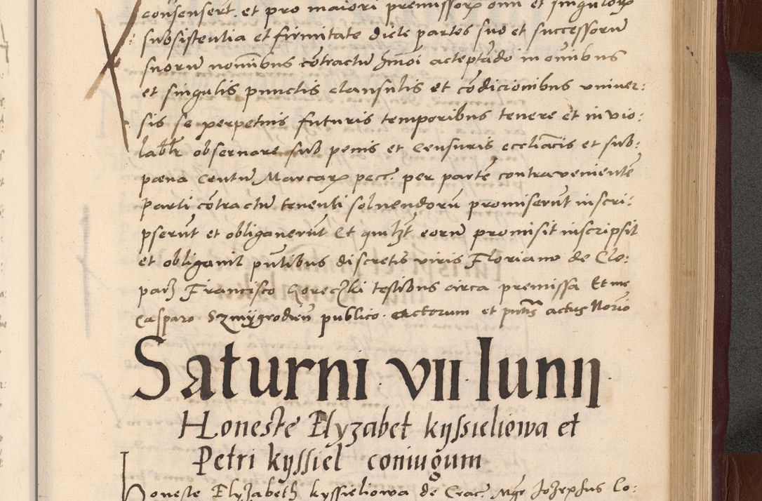 Zdjęcie nr 215 dla obiektu archiwalnego: Acta actorum causarum, sententiarum tam diffinitivarum quam interlocutoriarum et obligationum, quietationum ac constitutionum procuratorum coram reverendo domino Petro Mischkowsky Gneznensi et Cracoviensi canonico vicarique in spiritualibus Cracoviensi generali ad annum Domini MDLᵐᵘᵐ, cuius indicio est octava, pontificatus post mortem sanctissimi in Christo patris et domini nostri domini Pauli divina providencia pape III anno XVIᵐᵒ defuncti vacante, Regni vero serennissimi principis et domini Sigismundi Augusti Dei gratia Regis Poloniae, Magni Ducis Litwaniae, Russie, Prussie, Mazowie etc. domini et haeredis, anno XXIᵒ foeliciter continuantur
