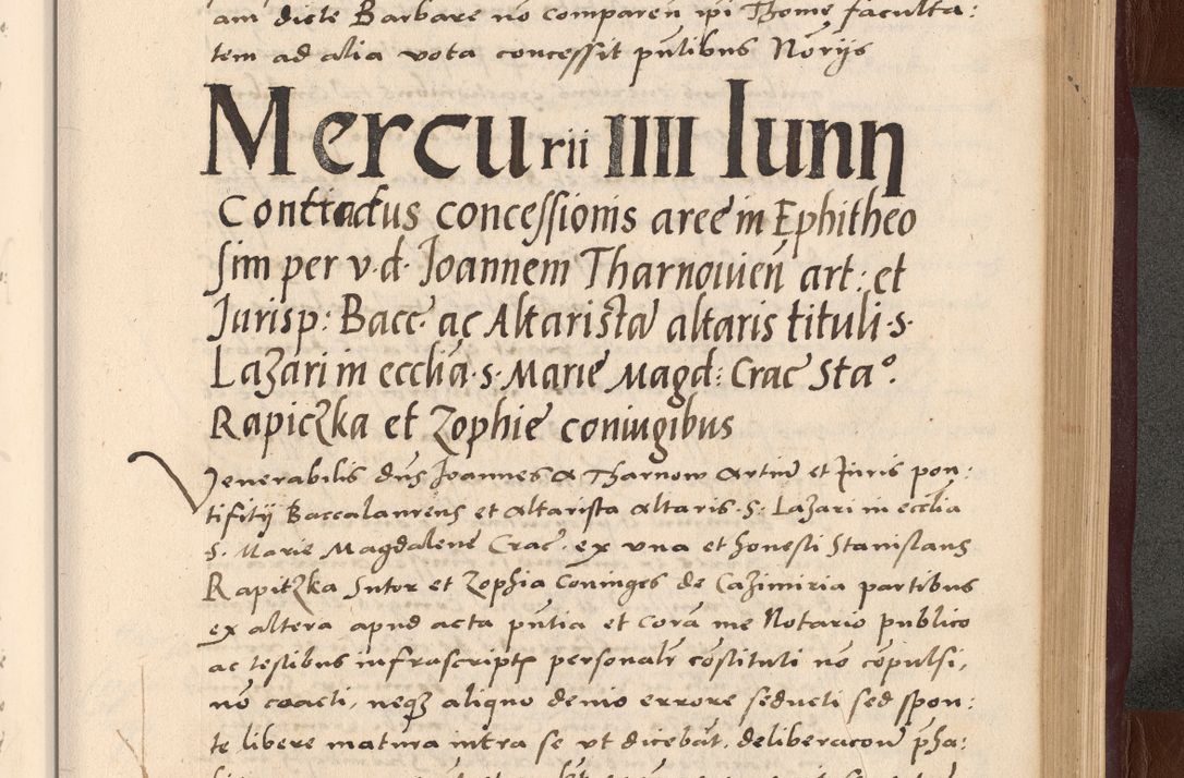 Zdjęcie nr 211 dla obiektu archiwalnego: Acta actorum causarum, sententiarum tam diffinitivarum quam interlocutoriarum et obligationum, quietationum ac constitutionum procuratorum coram reverendo domino Petro Mischkowsky Gneznensi et Cracoviensi canonico vicarique in spiritualibus Cracoviensi generali ad annum Domini MDLᵐᵘᵐ, cuius indicio est octava, pontificatus post mortem sanctissimi in Christo patris et domini nostri domini Pauli divina providencia pape III anno XVIᵐᵒ defuncti vacante, Regni vero serennissimi principis et domini Sigismundi Augusti Dei gratia Regis Poloniae, Magni Ducis Litwaniae, Russie, Prussie, Mazowie etc. domini et haeredis, anno XXIᵒ foeliciter continuantur
