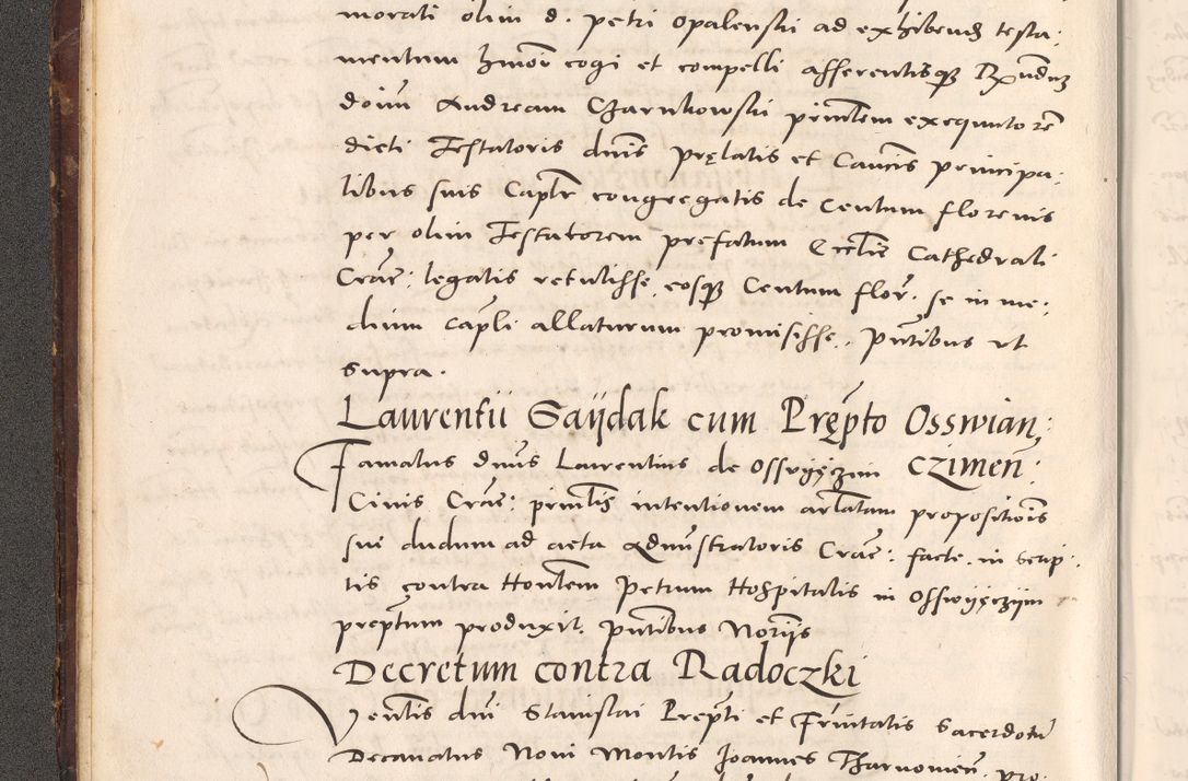 Zdjęcie nr 26 dla obiektu archiwalnego: Acta actorum causarum, sentenciarum tam diffinitivarum quam interloquutoriarum, decretorum, obligationum, quietationum et constitucionum procuratorum coram reverendo domino Bartholomeo Ganthkowsky cancellario Gnesnensi, archidiacono et reverendissimi in Christo patris domini Andree Dei gratia episcopi Cracoviensis vicario in spiritualibus generali Cracoviensi ad annum Domini millesimum quingentesimum quingentesimum primum, cuius indictio nona, pontificatus sanctissimi in Christo patris domini Julii divina providencia pape tercii, annus secundus (sic!) felici omine incipiutur.