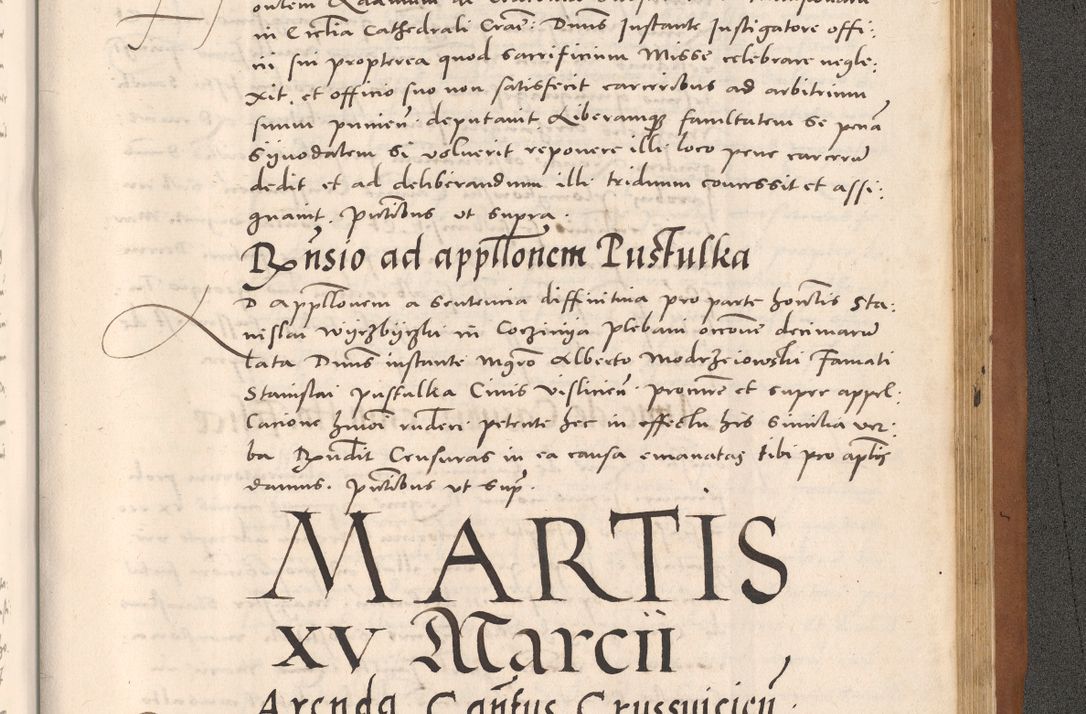 Zdjęcie nr 1081 dla obiektu archiwalnego: Acta actorum causarum, sentenciarum tam diffinitivarum quam interloquutoriarum, decretorum, obligationum, quietationum et constitucionum procuratorum coram reverendo domino Bartholomeo Ganthkowsky cancellario Gnesnensi, archidiacono et reverendissimi in Christo patris domini Andree Dei gratia episcopi Cracoviensis vicario in spiritualibus generali Cracoviensi ad annum Domini millesimum quingentesimum quingentesimum primum, cuius indictio nona, pontificatus sanctissimi in Christo patris domini Julii divina providencia pape tercii, annus secundus (sic!) felici omine incipiutur.