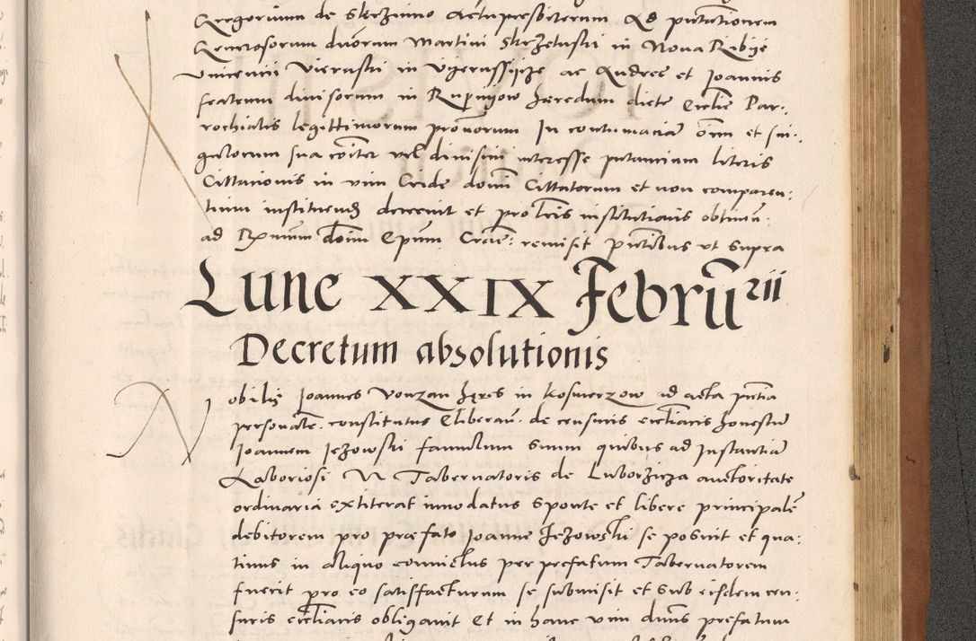 Zdjęcie nr 1051 dla obiektu archiwalnego: Acta actorum causarum, sentenciarum tam diffinitivarum quam interloquutoriarum, decretorum, obligationum, quietationum et constitucionum procuratorum coram reverendo domino Bartholomeo Ganthkowsky cancellario Gnesnensi, archidiacono et reverendissimi in Christo patris domini Andree Dei gratia episcopi Cracoviensis vicario in spiritualibus generali Cracoviensi ad annum Domini millesimum quingentesimum quingentesimum primum, cuius indictio nona, pontificatus sanctissimi in Christo patris domini Julii divina providencia pape tercii, annus secundus (sic!) felici omine incipiutur.