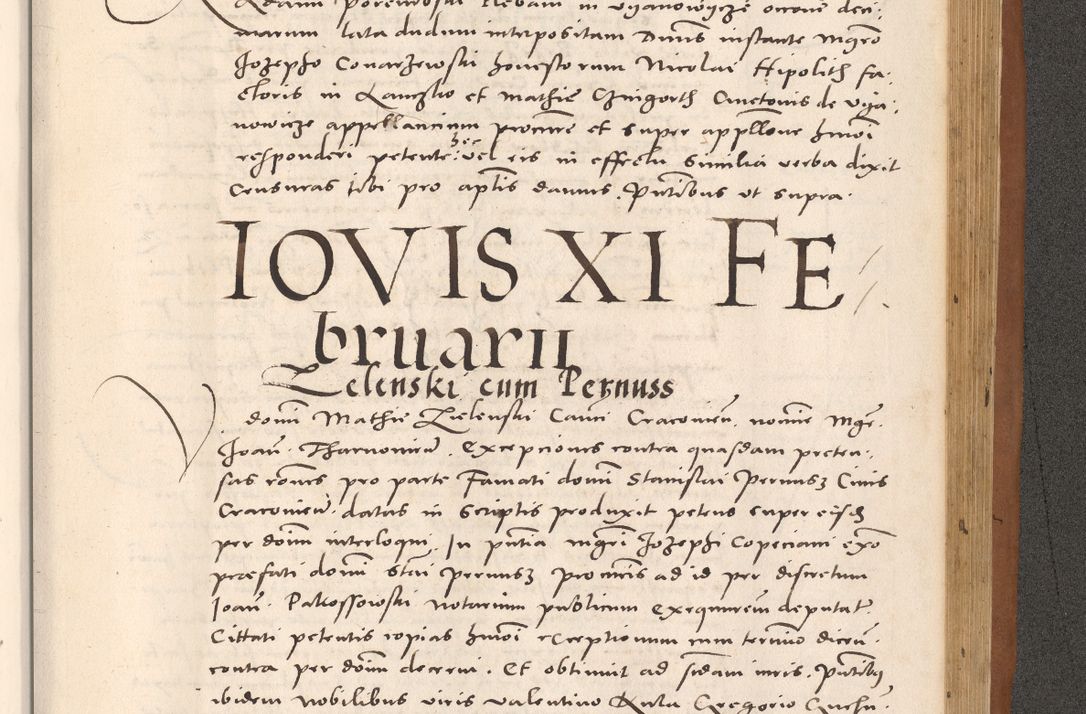 Zdjęcie nr 999 dla obiektu archiwalnego: Acta actorum causarum, sentenciarum tam diffinitivarum quam interloquutoriarum, decretorum, obligationum, quietationum et constitucionum procuratorum coram reverendo domino Bartholomeo Ganthkowsky cancellario Gnesnensi, archidiacono et reverendissimi in Christo patris domini Andree Dei gratia episcopi Cracoviensis vicario in spiritualibus generali Cracoviensi ad annum Domini millesimum quingentesimum quingentesimum primum, cuius indictio nona, pontificatus sanctissimi in Christo patris domini Julii divina providencia pape tercii, annus secundus (sic!) felici omine incipiutur.