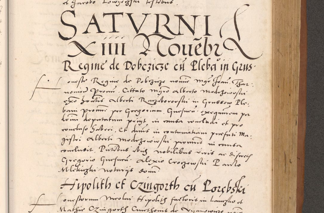Zdjęcie nr 751 dla obiektu archiwalnego: Acta actorum causarum, sentenciarum tam diffinitivarum quam interloquutoriarum, decretorum, obligationum, quietationum et constitucionum procuratorum coram reverendo domino Bartholomeo Ganthkowsky cancellario Gnesnensi, archidiacono et reverendissimi in Christo patris domini Andree Dei gratia episcopi Cracoviensis vicario in spiritualibus generali Cracoviensi ad annum Domini millesimum quingentesimum quingentesimum primum, cuius indictio nona, pontificatus sanctissimi in Christo patris domini Julii divina providencia pape tercii, annus secundus (sic!) felici omine incipiutur.