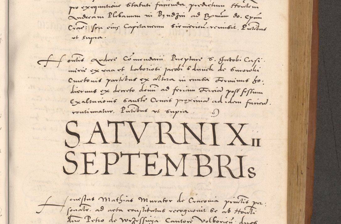 Zdjęcie nr 543 dla obiektu archiwalnego: Acta actorum causarum, sentenciarum tam diffinitivarum quam interloquutoriarum, decretorum, obligationum, quietationum et constitucionum procuratorum coram reverendo domino Bartholomeo Ganthkowsky cancellario Gnesnensi, archidiacono et reverendissimi in Christo patris domini Andree Dei gratia episcopi Cracoviensis vicario in spiritualibus generali Cracoviensi ad annum Domini millesimum quingentesimum quingentesimum primum, cuius indictio nona, pontificatus sanctissimi in Christo patris domini Julii divina providencia pape tercii, annus secundus (sic!) felici omine incipiutur.