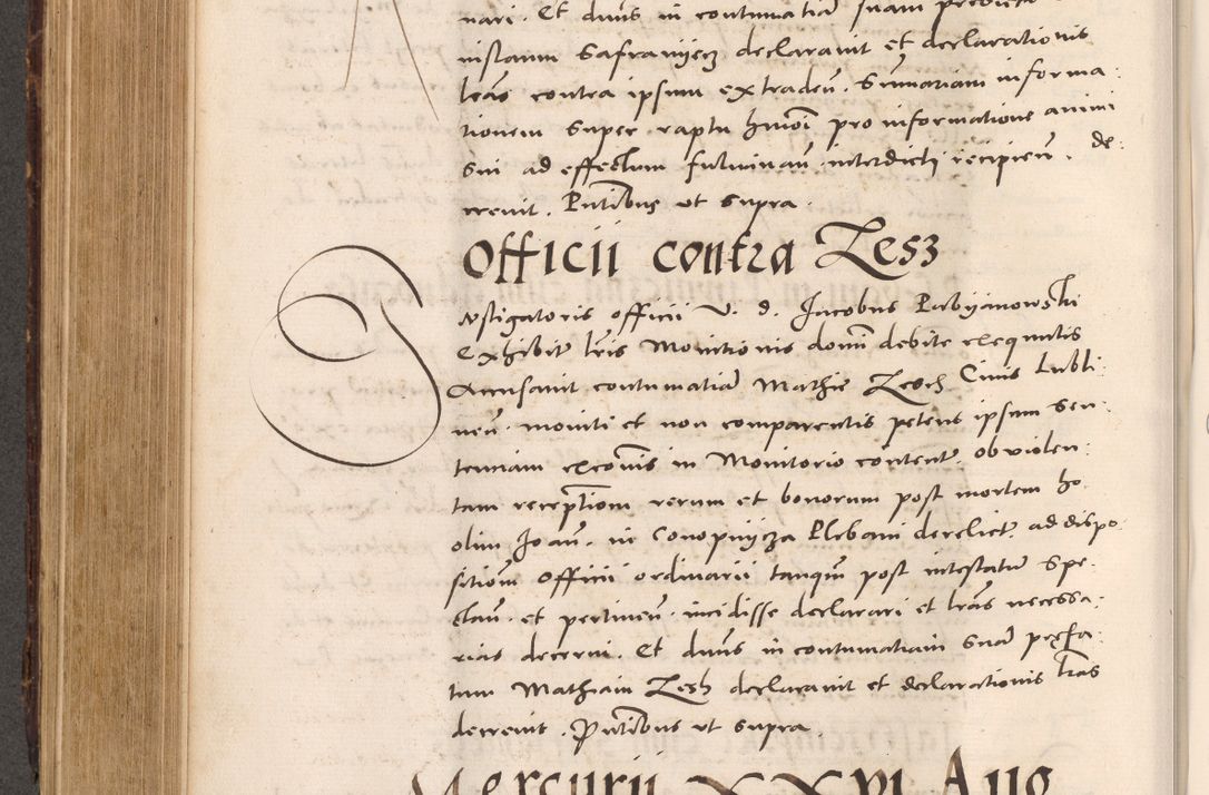 Zdjęcie nr 494 dla obiektu archiwalnego: Acta actorum causarum, sentenciarum tam diffinitivarum quam interloquutoriarum, decretorum, obligationum, quietationum et constitucionum procuratorum coram reverendo domino Bartholomeo Ganthkowsky cancellario Gnesnensi, archidiacono et reverendissimi in Christo patris domini Andree Dei gratia episcopi Cracoviensis vicario in spiritualibus generali Cracoviensi ad annum Domini millesimum quingentesimum quingentesimum primum, cuius indictio nona, pontificatus sanctissimi in Christo patris domini Julii divina providencia pape tercii, annus secundus (sic!) felici omine incipiutur.