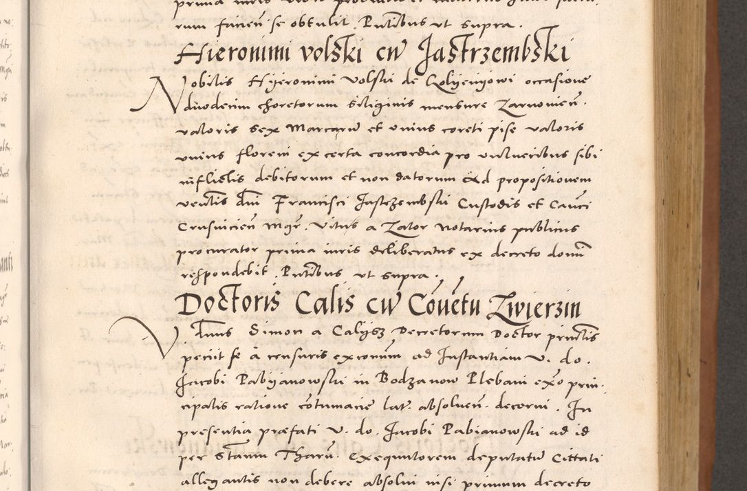 Zdjęcie nr 347 dla obiektu archiwalnego: Acta actorum causarum, sentenciarum tam diffinitivarum quam interloquutoriarum, decretorum, obligationum, quietationum et constitucionum procuratorum coram reverendo domino Bartholomeo Ganthkowsky cancellario Gnesnensi, archidiacono et reverendissimi in Christo patris domini Andree Dei gratia episcopi Cracoviensis vicario in spiritualibus generali Cracoviensi ad annum Domini millesimum quingentesimum quingentesimum primum, cuius indictio nona, pontificatus sanctissimi in Christo patris domini Julii divina providencia pape tercii, annus secundus (sic!) felici omine incipiutur.