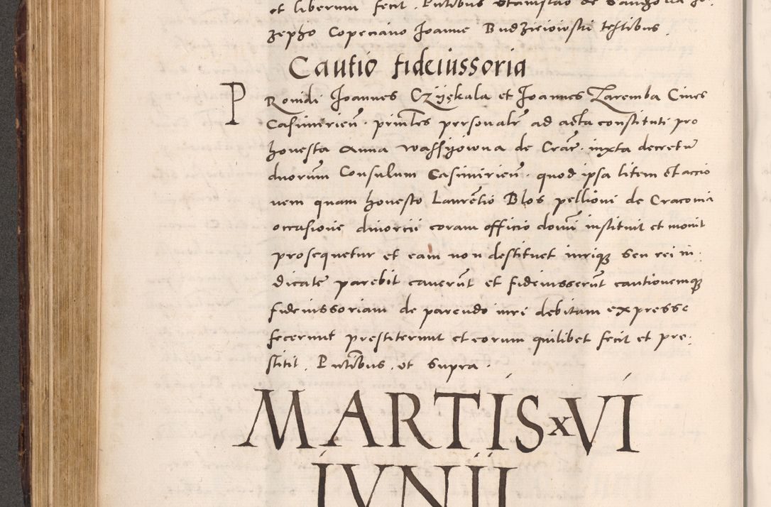 Zdjęcie nr 318 dla obiektu archiwalnego: Acta actorum causarum, sentenciarum tam diffinitivarum quam interloquutoriarum, decretorum, obligationum, quietationum et constitucionum procuratorum coram reverendo domino Bartholomeo Ganthkowsky cancellario Gnesnensi, archidiacono et reverendissimi in Christo patris domini Andree Dei gratia episcopi Cracoviensis vicario in spiritualibus generali Cracoviensi ad annum Domini millesimum quingentesimum quingentesimum primum, cuius indictio nona, pontificatus sanctissimi in Christo patris domini Julii divina providencia pape tercii, annus secundus (sic!) felici omine incipiutur.