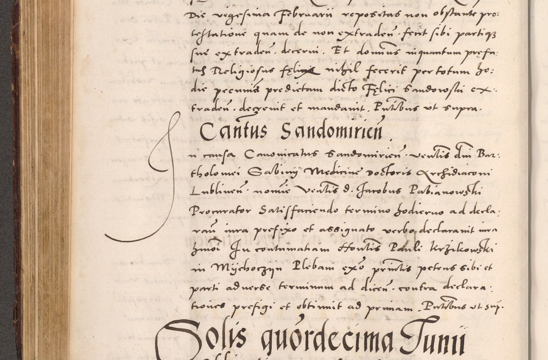 Zdjęcie nr 316 dla obiektu archiwalnego: Acta actorum causarum, sentenciarum tam diffinitivarum quam interloquutoriarum, decretorum, obligationum, quietationum et constitucionum procuratorum coram reverendo domino Bartholomeo Ganthkowsky cancellario Gnesnensi, archidiacono et reverendissimi in Christo patris domini Andree Dei gratia episcopi Cracoviensis vicario in spiritualibus generali Cracoviensi ad annum Domini millesimum quingentesimum quingentesimum primum, cuius indictio nona, pontificatus sanctissimi in Christo patris domini Julii divina providencia pape tercii, annus secundus (sic!) felici omine incipiutur.