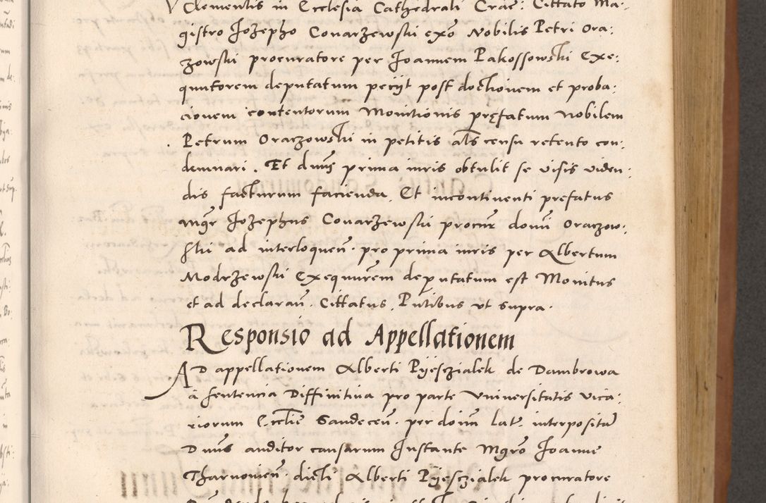 Zdjęcie nr 315 dla obiektu archiwalnego: Acta actorum causarum, sentenciarum tam diffinitivarum quam interloquutoriarum, decretorum, obligationum, quietationum et constitucionum procuratorum coram reverendo domino Bartholomeo Ganthkowsky cancellario Gnesnensi, archidiacono et reverendissimi in Christo patris domini Andree Dei gratia episcopi Cracoviensis vicario in spiritualibus generali Cracoviensi ad annum Domini millesimum quingentesimum quingentesimum primum, cuius indictio nona, pontificatus sanctissimi in Christo patris domini Julii divina providencia pape tercii, annus secundus (sic!) felici omine incipiutur.
