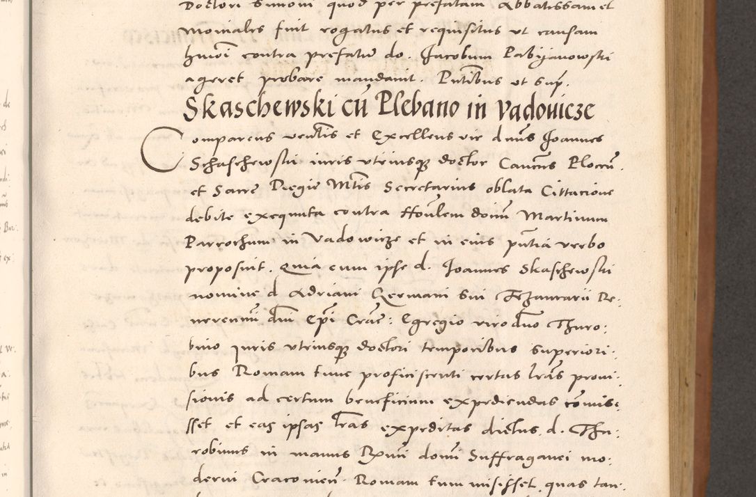 Zdjęcie nr 269 dla obiektu archiwalnego: Acta actorum causarum, sentenciarum tam diffinitivarum quam interloquutoriarum, decretorum, obligationum, quietationum et constitucionum procuratorum coram reverendo domino Bartholomeo Ganthkowsky cancellario Gnesnensi, archidiacono et reverendissimi in Christo patris domini Andree Dei gratia episcopi Cracoviensis vicario in spiritualibus generali Cracoviensi ad annum Domini millesimum quingentesimum quingentesimum primum, cuius indictio nona, pontificatus sanctissimi in Christo patris domini Julii divina providencia pape tercii, annus secundus (sic!) felici omine incipiutur.