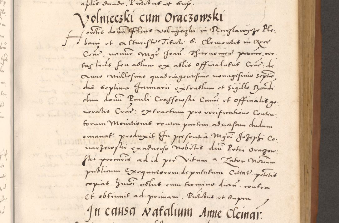 Zdjęcie nr 267 dla obiektu archiwalnego: Acta actorum causarum, sentenciarum tam diffinitivarum quam interloquutoriarum, decretorum, obligationum, quietationum et constitucionum procuratorum coram reverendo domino Bartholomeo Ganthkowsky cancellario Gnesnensi, archidiacono et reverendissimi in Christo patris domini Andree Dei gratia episcopi Cracoviensis vicario in spiritualibus generali Cracoviensi ad annum Domini millesimum quingentesimum quingentesimum primum, cuius indictio nona, pontificatus sanctissimi in Christo patris domini Julii divina providencia pape tercii, annus secundus (sic!) felici omine incipiutur.