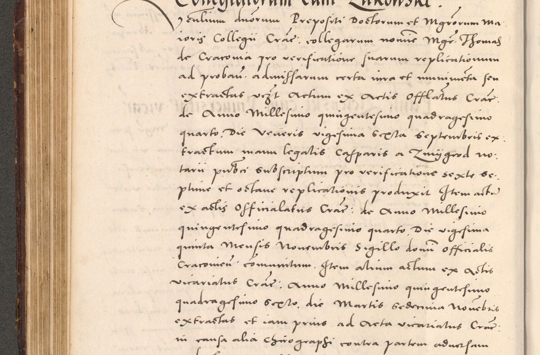 Zdjęcie nr 202 dla obiektu archiwalnego: Acta actorum causarum, sentenciarum tam diffinitivarum quam interloquutoriarum, decretorum, obligationum, quietationum et constitucionum procuratorum coram reverendo domino Bartholomeo Ganthkowsky cancellario Gnesnensi, archidiacono et reverendissimi in Christo patris domini Andree Dei gratia episcopi Cracoviensis vicario in spiritualibus generali Cracoviensi ad annum Domini millesimum quingentesimum quingentesimum primum, cuius indictio nona, pontificatus sanctissimi in Christo patris domini Julii divina providencia pape tercii, annus secundus (sic!) felici omine incipiutur.