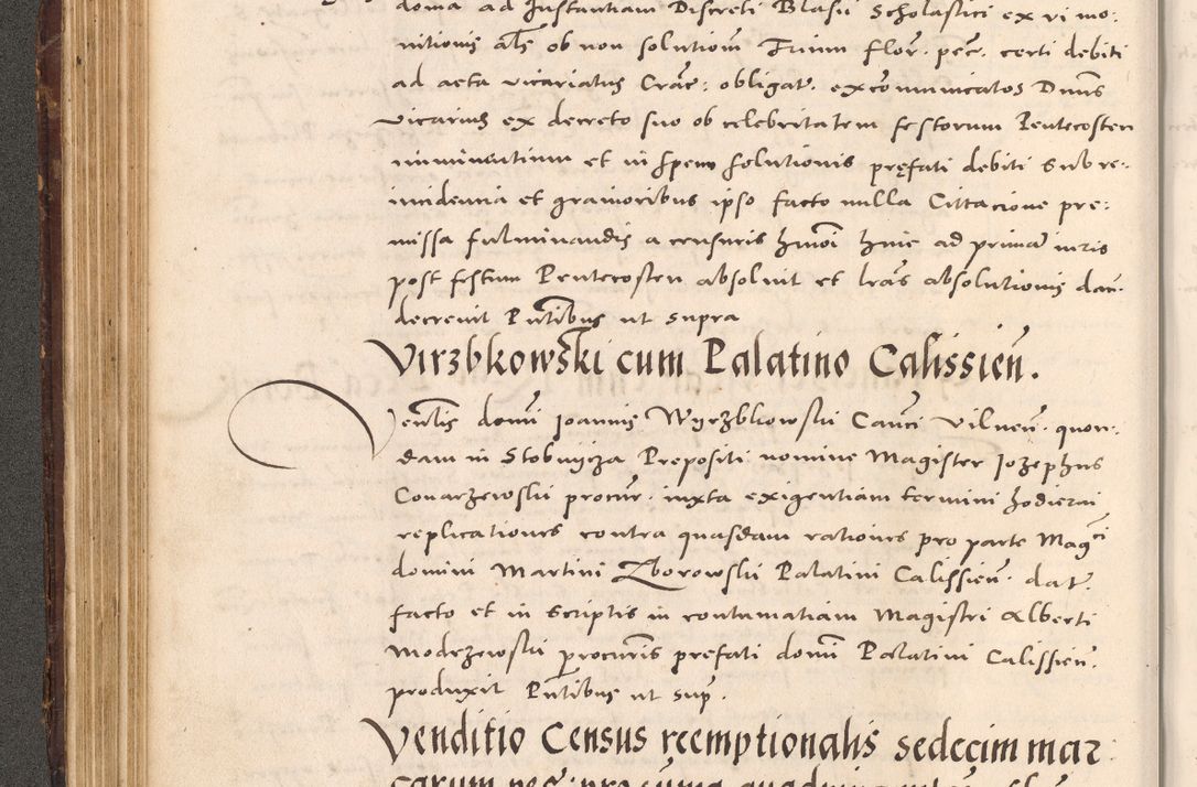 Zdjęcie nr 176 dla obiektu archiwalnego: Acta actorum causarum, sentenciarum tam diffinitivarum quam interloquutoriarum, decretorum, obligationum, quietationum et constitucionum procuratorum coram reverendo domino Bartholomeo Ganthkowsky cancellario Gnesnensi, archidiacono et reverendissimi in Christo patris domini Andree Dei gratia episcopi Cracoviensis vicario in spiritualibus generali Cracoviensi ad annum Domini millesimum quingentesimum quingentesimum primum, cuius indictio nona, pontificatus sanctissimi in Christo patris domini Julii divina providencia pape tercii, annus secundus (sic!) felici omine incipiutur.