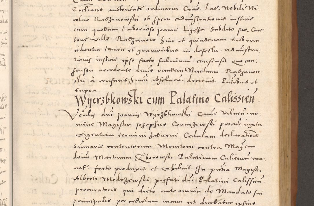 Zdjęcie nr 153 dla obiektu archiwalnego: Acta actorum causarum, sentenciarum tam diffinitivarum quam interloquutoriarum, decretorum, obligationum, quietationum et constitucionum procuratorum coram reverendo domino Bartholomeo Ganthkowsky cancellario Gnesnensi, archidiacono et reverendissimi in Christo patris domini Andree Dei gratia episcopi Cracoviensis vicario in spiritualibus generali Cracoviensi ad annum Domini millesimum quingentesimum quingentesimum primum, cuius indictio nona, pontificatus sanctissimi in Christo patris domini Julii divina providencia pape tercii, annus secundus (sic!) felici omine incipiutur.