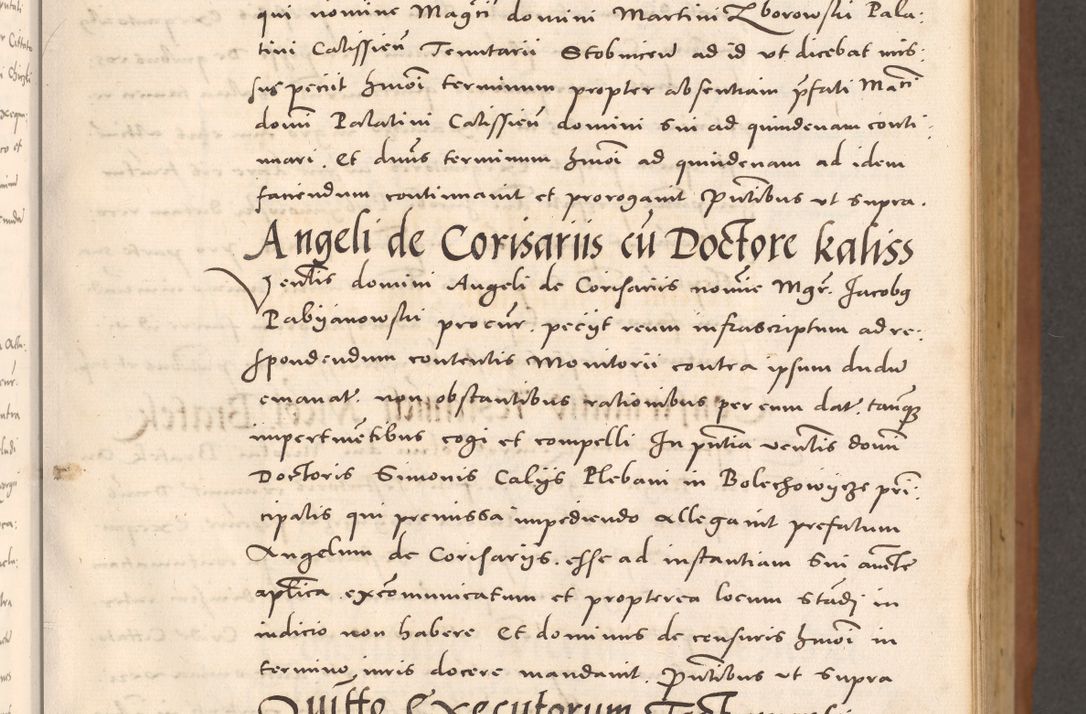Zdjęcie nr 105 dla obiektu archiwalnego: Acta actorum causarum, sentenciarum tam diffinitivarum quam interloquutoriarum, decretorum, obligationum, quietationum et constitucionum procuratorum coram reverendo domino Bartholomeo Ganthkowsky cancellario Gnesnensi, archidiacono et reverendissimi in Christo patris domini Andree Dei gratia episcopi Cracoviensis vicario in spiritualibus generali Cracoviensi ad annum Domini millesimum quingentesimum quingentesimum primum, cuius indictio nona, pontificatus sanctissimi in Christo patris domini Julii divina providencia pape tercii, annus secundus (sic!) felici omine incipiutur.