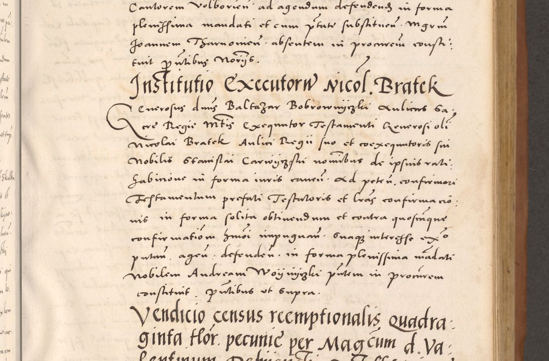 Zdjęcie nr 89 dla obiektu archiwalnego: Acta actorum causarum, sentenciarum tam diffinitivarum quam interloquutoriarum, decretorum, obligationum, quietationum et constitucionum procuratorum coram reverendo domino Bartholomeo Ganthkowsky cancellario Gnesnensi, archidiacono et reverendissimi in Christo patris domini Andree Dei gratia episcopi Cracoviensis vicario in spiritualibus generali Cracoviensi ad annum Domini millesimum quingentesimum quingentesimum primum, cuius indictio nona, pontificatus sanctissimi in Christo patris domini Julii divina providencia pape tercii, annus secundus (sic!) felici omine incipiutur.