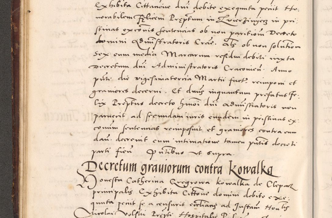 Zdjęcie nr 50 dla obiektu archiwalnego: Acta actorum causarum, sentenciarum tam diffinitivarum quam interloquutoriarum, decretorum, obligationum, quietationum et constitucionum procuratorum coram reverendo domino Bartholomeo Ganthkowsky cancellario Gnesnensi, archidiacono et reverendissimi in Christo patris domini Andree Dei gratia episcopi Cracoviensis vicario in spiritualibus generali Cracoviensi ad annum Domini millesimum quingentesimum quingentesimum primum, cuius indictio nona, pontificatus sanctissimi in Christo patris domini Julii divina providencia pape tercii, annus secundus (sic!) felici omine incipiutur.