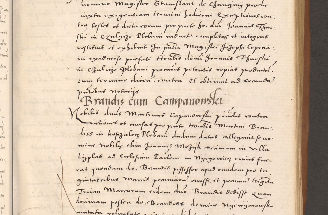 Zdjęcie nr 39 dla obiektu archiwalnego: Acta actorum causarum, sentenciarum tam diffinitivarum quam interloquutoriarum, decretorum, obligationum, quietationum et constitucionum procuratorum coram reverendo domino Bartholomeo Ganthkowsky cancellario Gnesnensi, archidiacono et reverendissimi in Christo patris domini Andree Dei gratia episcopi Cracoviensis vicario in spiritualibus generali Cracoviensi ad annum Domini millesimum quingentesimum quingentesimum primum, cuius indictio nona, pontificatus sanctissimi in Christo patris domini Julii divina providencia pape tercii, annus secundus (sic!) felici omine incipiutur.