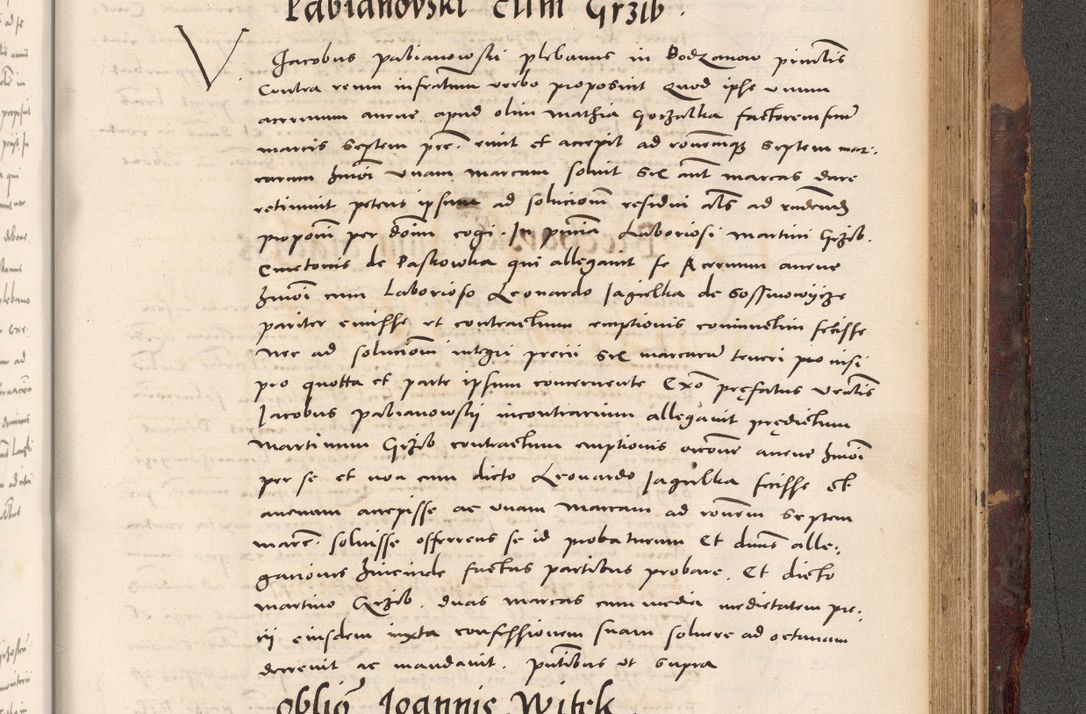 Zdjęcie nr 987 dla obiektu archiwalnego: Acta actorum causarum, sentenciarum tam diffinitivarum quam interloquutoriarum, decretorum, obligationum, quietationum et constitucionum procuratorum coram reverendo domino Bartholomeo Ganthkowski cancellario Gnesnensi, archidiacono et reverendissimi in Christo patris domini Andree Dei gratia episcopi Cracoviensis vicario in spiritualibus generali Cracoviensi ad annum Domini millesimum quingentesimum quingentesimum secundum, cuius indictio decima, pontificatus Julii pape tercii, annus tercius, foeliciter continuantur.