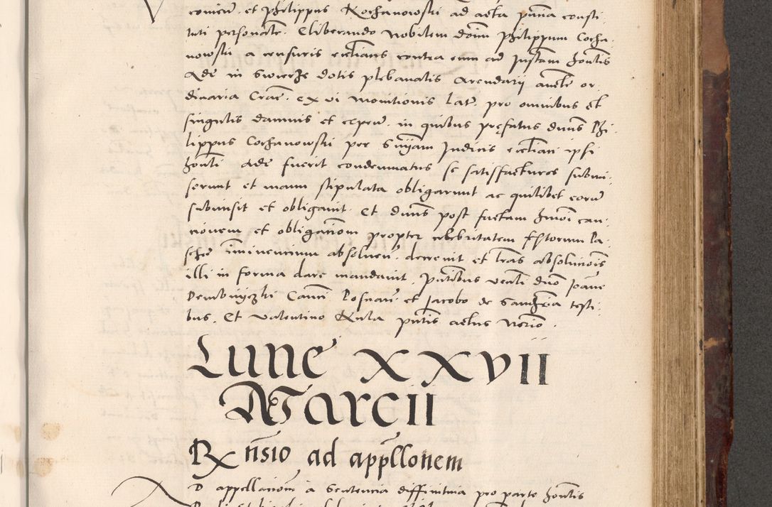 Zdjęcie nr 701 dla obiektu archiwalnego: Acta actorum causarum, sentenciarum tam diffinitivarum quam interloquutoriarum, decretorum, obligationum, quietationum et constitucionum procuratorum coram reverendo domino Bartholomeo Ganthkowski cancellario Gnesnensi, archidiacono et reverendissimi in Christo patris domini Andree Dei gratia episcopi Cracoviensis vicario in spiritualibus generali Cracoviensi ad annum Domini millesimum quingentesimum quingentesimum secundum, cuius indictio decima, pontificatus Julii pape tercii, annus tercius, foeliciter continuantur.
