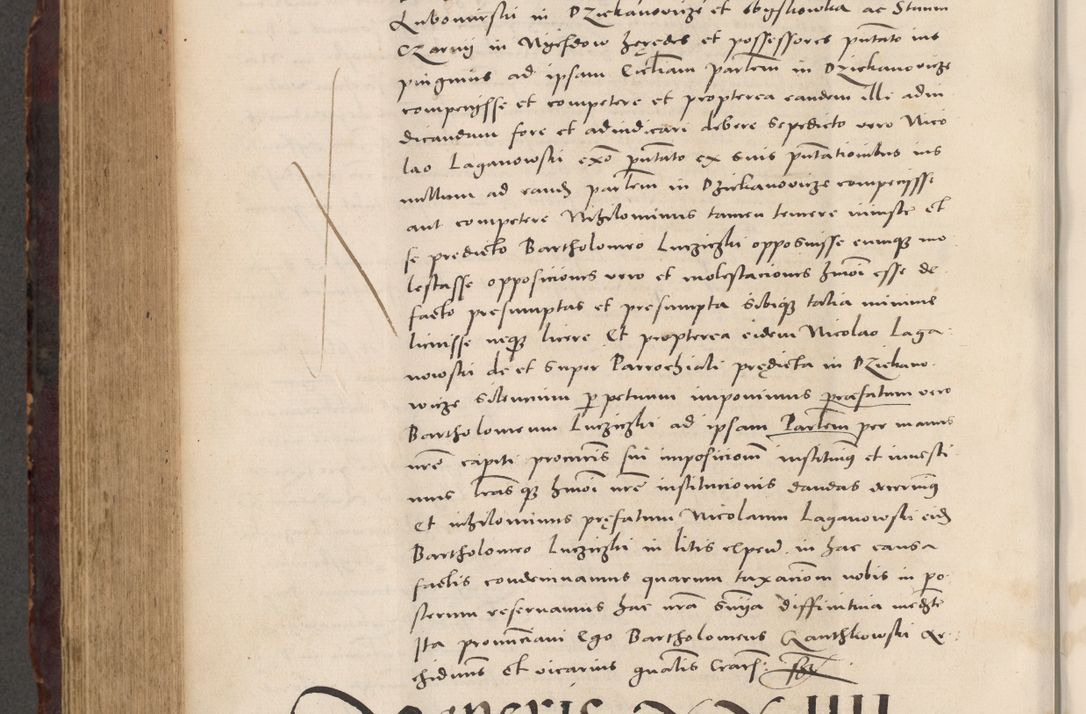 Zdjęcie nr 696 dla obiektu archiwalnego: Acta actorum causarum, sentenciarum tam diffinitivarum quam interloquutoriarum, decretorum, obligationum, quietationum et constitucionum procuratorum coram reverendo domino Bartholomeo Ganthkowski cancellario Gnesnensi, archidiacono et reverendissimi in Christo patris domini Andree Dei gratia episcopi Cracoviensis vicario in spiritualibus generali Cracoviensi ad annum Domini millesimum quingentesimum quingentesimum secundum, cuius indictio decima, pontificatus Julii pape tercii, annus tercius, foeliciter continuantur.