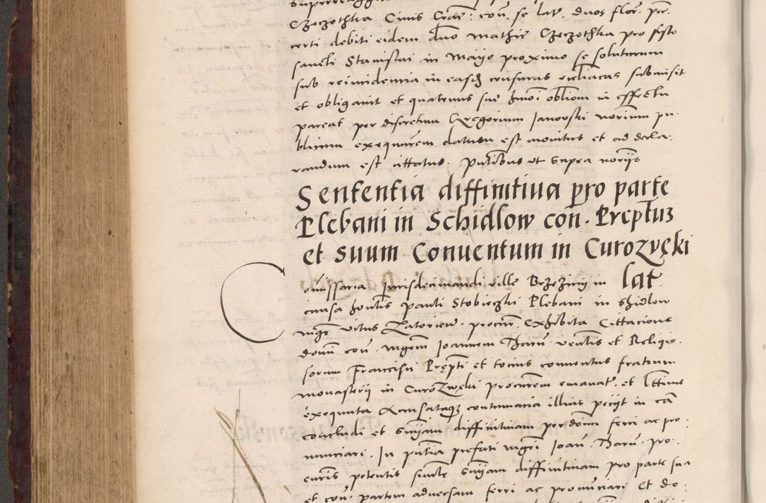 Zdjęcie nr 658 dla obiektu archiwalnego: Acta actorum causarum, sentenciarum tam diffinitivarum quam interloquutoriarum, decretorum, obligationum, quietationum et constitucionum procuratorum coram reverendo domino Bartholomeo Ganthkowski cancellario Gnesnensi, archidiacono et reverendissimi in Christo patris domini Andree Dei gratia episcopi Cracoviensis vicario in spiritualibus generali Cracoviensi ad annum Domini millesimum quingentesimum quingentesimum secundum, cuius indictio decima, pontificatus Julii pape tercii, annus tercius, foeliciter continuantur.