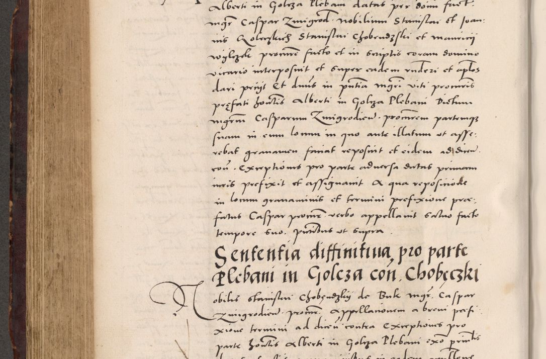 Zdjęcie nr 524 dla obiektu archiwalnego: Acta actorum causarum, sentenciarum tam diffinitivarum quam interloquutoriarum, decretorum, obligationum, quietationum et constitucionum procuratorum coram reverendo domino Bartholomeo Ganthkowski cancellario Gnesnensi, archidiacono et reverendissimi in Christo patris domini Andree Dei gratia episcopi Cracoviensis vicario in spiritualibus generali Cracoviensi ad annum Domini millesimum quingentesimum quingentesimum secundum, cuius indictio decima, pontificatus Julii pape tercii, annus tercius, foeliciter continuantur.