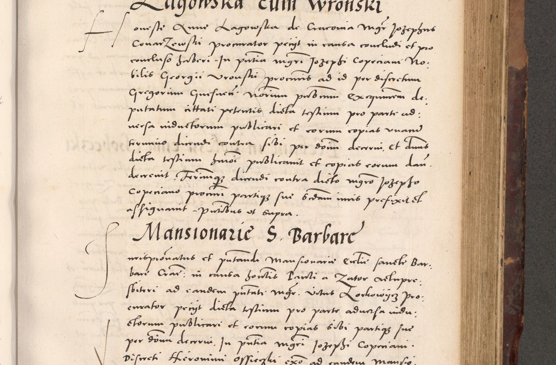 Zdjęcie nr 513 dla obiektu archiwalnego: Acta actorum causarum, sentenciarum tam diffinitivarum quam interloquutoriarum, decretorum, obligationum, quietationum et constitucionum procuratorum coram reverendo domino Bartholomeo Ganthkowski cancellario Gnesnensi, archidiacono et reverendissimi in Christo patris domini Andree Dei gratia episcopi Cracoviensis vicario in spiritualibus generali Cracoviensi ad annum Domini millesimum quingentesimum quingentesimum secundum, cuius indictio decima, pontificatus Julii pape tercii, annus tercius, foeliciter continuantur.