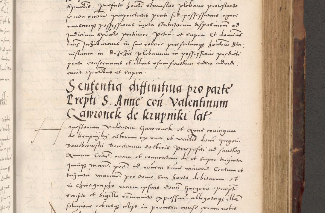 Zdjęcie nr 321 dla obiektu archiwalnego: Acta actorum causarum, sentenciarum tam diffinitivarum quam interloquutoriarum, decretorum, obligationum, quietationum et constitucionum procuratorum coram reverendo domino Bartholomeo Ganthkowski cancellario Gnesnensi, archidiacono et reverendissimi in Christo patris domini Andree Dei gratia episcopi Cracoviensis vicario in spiritualibus generali Cracoviensi ad annum Domini millesimum quingentesimum quingentesimum secundum, cuius indictio decima, pontificatus Julii pape tercii, annus tercius, foeliciter continuantur.