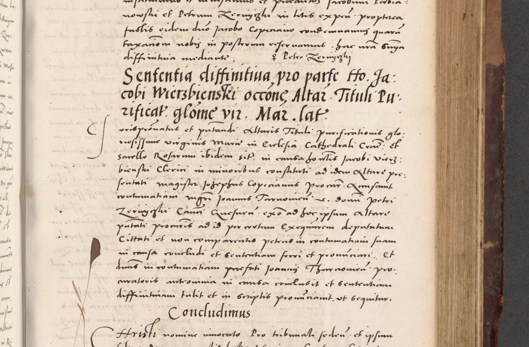 Zdjęcie nr 259 dla obiektu archiwalnego: Acta actorum causarum, sentenciarum tam diffinitivarum quam interloquutoriarum, decretorum, obligationum, quietationum et constitucionum procuratorum coram reverendo domino Bartholomeo Ganthkowski cancellario Gnesnensi, archidiacono et reverendissimi in Christo patris domini Andree Dei gratia episcopi Cracoviensis vicario in spiritualibus generali Cracoviensi ad annum Domini millesimum quingentesimum quingentesimum secundum, cuius indictio decima, pontificatus Julii pape tercii, annus tercius, foeliciter continuantur.