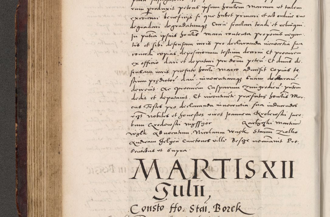 Zdjęcie nr 250 dla obiektu archiwalnego: Acta actorum causarum, sentenciarum tam diffinitivarum quam interloquutoriarum, decretorum, obligationum, quietationum et constitucionum procuratorum coram reverendo domino Bartholomeo Ganthkowski cancellario Gnesnensi, archidiacono et reverendissimi in Christo patris domini Andree Dei gratia episcopi Cracoviensis vicario in spiritualibus generali Cracoviensi ad annum Domini millesimum quingentesimum quingentesimum secundum, cuius indictio decima, pontificatus Julii pape tercii, annus tercius, foeliciter continuantur.