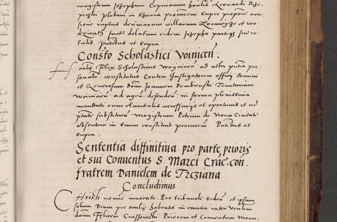 Zdjęcie nr 245 dla obiektu archiwalnego: Acta actorum causarum, sentenciarum tam diffinitivarum quam interloquutoriarum, decretorum, obligationum, quietationum et constitucionum procuratorum coram reverendo domino Bartholomeo Ganthkowski cancellario Gnesnensi, archidiacono et reverendissimi in Christo patris domini Andree Dei gratia episcopi Cracoviensis vicario in spiritualibus generali Cracoviensi ad annum Domini millesimum quingentesimum quingentesimum secundum, cuius indictio decima, pontificatus Julii pape tercii, annus tercius, foeliciter continuantur.