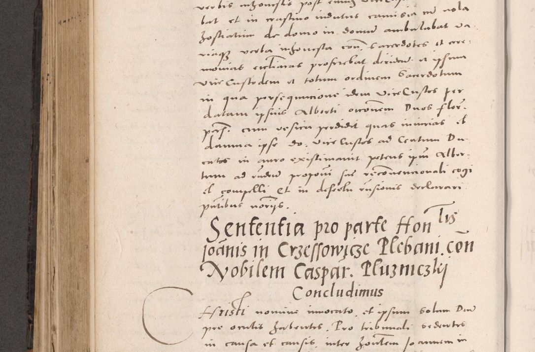 Zdjęcie nr 524 dla obiektu archiwalnego: Acta actorum causarum, sententiarum tam diffinitivarum quam interloquutoriarum, decretorum, obligationum, quietationum et constitutionum procuratorum coram reverendo domino Stanislao Schlomovski praeposito Calissiensi, archidiacono Sandecensi, canonico vicarioque in spiritualibus generali Cracocoviensi ad annum Domini millesimum quingentesimum quinquagesimum sextum, cuius indicatio quatuor decima, pontificatus sanctissimi in Christo patris domini Pauli divina providencia pape quarti anno ipsius